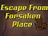 Jouer à Escape from forsaken place