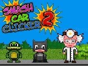 Jouer à Smash Car Clicker 2