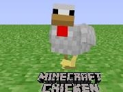 Jouer à Minecraft Chicken