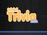 Jouer à Trivial Trivia: Math