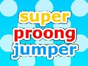 Jouer à Proong Jumper Game