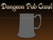 Jouer à Dungeon Pub Crawl