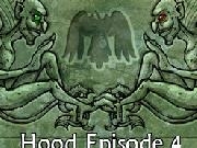 Jouer à Hood Episode 4: Memories