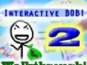 Jouer à Interactive Bob 2 Walkthrough