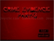 Jouer à Crime evidence 3