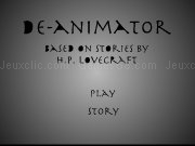 Jouer à Deanimator