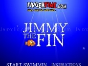 Jouer à Jimmy the fin