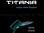 Jouer à Titania