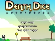 Jouer à Death dice - overdose