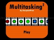Jouer à Multitasking 2