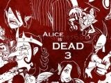 Jouer à Alice is Dead 3