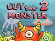 Jouer à Cut the Monster 2