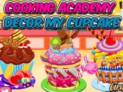 Jouer à Cooking Academy Decor My Cupcake