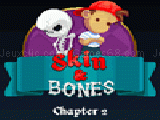 Jouer à Skin and Bones 2
