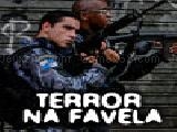 Jouer à Terror na favela