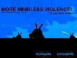 Jouer à Mindless violence
