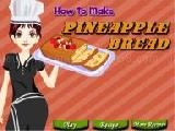Jouer à Pineapple bread