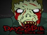 Jouer à Days2die - the other side