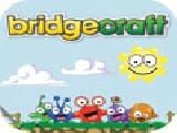 Jouer à Bridgecraft
