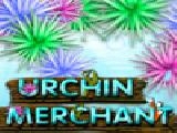 Jouer à Urchin merchant