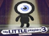 Jouer à Big little plagiary 3: made in china