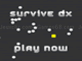 Jouer à Survive dx