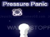 Jouer à pressure panic