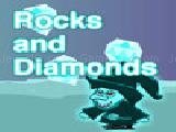 Jouer à rocks and diamonds