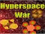 Jouer à Hyperspace war