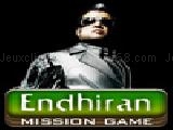 Jouer à Endhiran mission