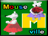 Jouer à Mouseville