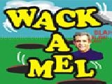 Jouer à Wack a mel