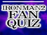 Jouer à Ironman2 fan quiz