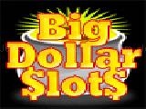 Jouer à Big dollars slots