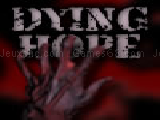 Jouer à Dying hope