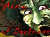 Jouer à Army of darkness