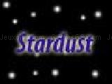 Jouer à Stardust