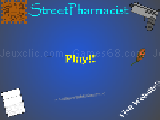 Jouer à Streetpharmacist