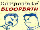 Jouer à Corporate bloodbath