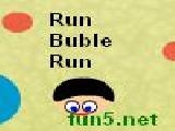 Jouer à Run-buble-run