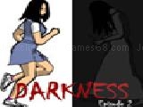 Jouer à Darkness episode 2