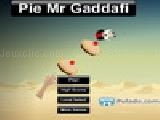 Jouer à Pie mr gaddafi