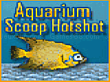 Jouer à Aquarium scoop hotshot