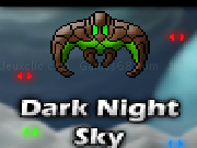 Jouer à Dark night sky