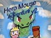 Jouer à Hero mouse adventure v2