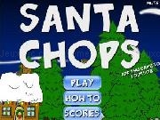 Jouer à Santa chops