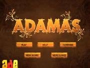Jouer à Adamas
