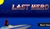 Jouer à Last hero