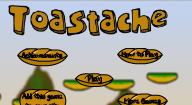 Jouer à Toastache