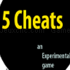 Jouer à 5 cheats